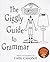 The Giggly Guide to Grammar Teacher's Edition