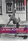 La Maladresse