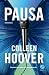 Pausa (Slammed, #2)