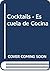 Cocktails - Escuela de Cocina