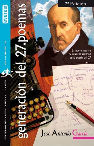 Generación del 27. Poemas (Spanish Edition)