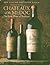 Chateaux of the Medoc : The Great Wines of Bordeaux