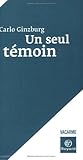 Un Seul Témoin