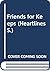 Friends for Keeps (Heartlines)