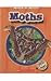 Moths (Blastoff! Readers: World Of Insects)