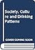 Society, Culture & Drinking Patterns