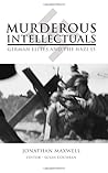 Murderous Intellectuals by Jonathan Maxwell