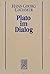 Griechische Philosophie: Plato im Dialog (Gesammelte Werke, Band 7)