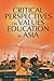 Critical Perspectives on Values Education in Asia by Charlene Tan