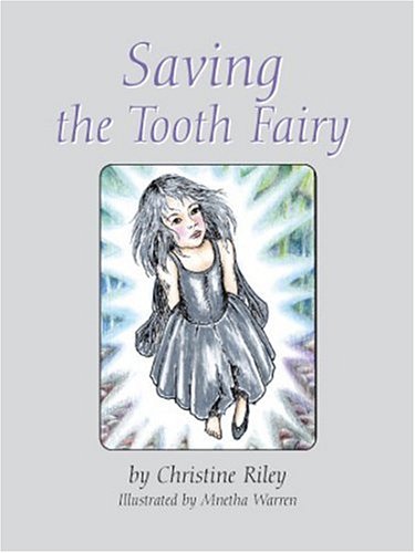 Saving the Tooth Fairy (Paperback)