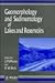 Geomorphology and Sedimentology of Lakes and Reservoirs (British Geomorphological Research Group Symposia Series)