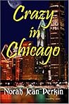 Crazy in Chicago