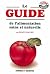 Le guide de l'alimentation ...