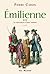 Émilienne (La naissance d'une nation, #3)