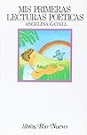 Mis primeras lecturas poéticas (Spanish Edition)