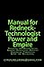 Manual for Redneck-Technologist Power and Empire: Enslaving and Exterminating Anarcho-Primitivist Pacifist Vegetarian Communities After the Apocalypse