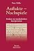 Auftakte – Nachspiele: Studien zur musikalischen Interpretation (German Edition)
