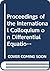Proceedings of the International Colloquium on Differential Equations: Proceedings of the Fourth International Colloquium on Differential Equations
