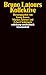 Bruno Latours Kollektive: Kontroversen zur Entgrenzung des Sozialen