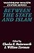 Between the State and Islam...
