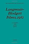 Langmuir-Blodgett films, 1982: Proceedings of the First International Conference on Langmuir-Blodgett Films, Durham, Gt. Britain, September 20-22, 1982 (Thin films science and technology)