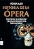 Historia de la ópera (Ma No...