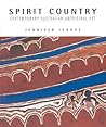 Spirit country: Contemporary Australian Aboriginal art