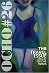 OCHO #26 (The Travel Issue) MiPOesias Print Companion