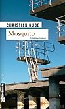 Mosquito (Kommissar Rünz, #1)