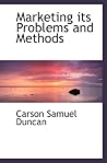 Marketing its Problems and Methods