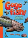 Gogo Fish! by John A. Long