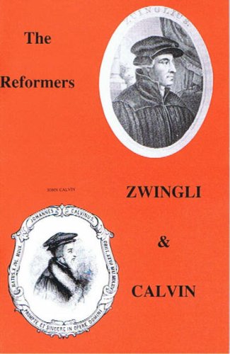 Zwingli and Calvin (Paperback)