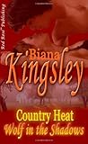 Country Heat: Wolf in the Shadows