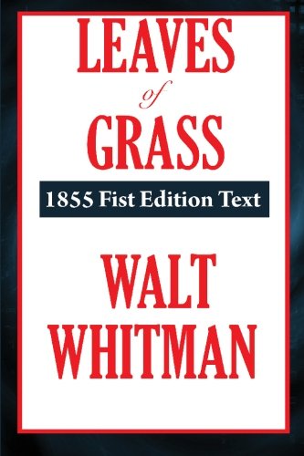 Leaves of Grass 1855 Fist Edition Text