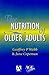 Nutrition Of Older Adults by Geoffrey P. Webb