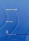 Hannah Arendt (Routledge Critical Thinkers)