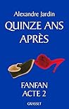 Quinze ans après