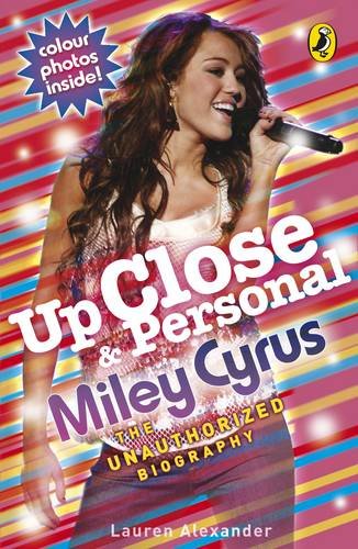 Up Close & Personal: Miley Cyrus (Paperback)