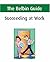 The Belbin Guide to Succeeding at Work