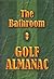 The Bathroom Golf Almanac (The Bathroom Library)