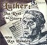 Luther: The Rest Of The Story