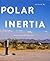 Polar Inertia: Migrating Urban Systems (LA Forum)