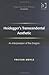 Heideggers Transcendental Aesthetic: An Interpretation Of The Ereignis (Ashgate New Critical Thinking in Philosophy)
