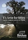 It's Time for Trees: A Guide to Species Selection for the UK