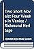 Two Short Novels: Four Weeks in Venice / Richmond Heritage