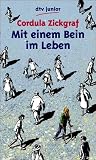 Mit einem Bein im Leben Mit einem Bein im Leben