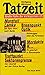 Tatzeit (Grosse Fälle der Volkspolizei / Wolfgang Mittmann) (German Edition)