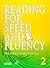 Reading for Speed and Fluency 2 (Intermediate Level; Target 250 Words per Minute; Includes Answer Key & Speed Chart)