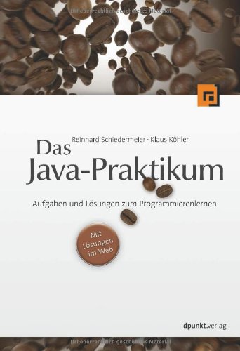 Das Java - Praktikum (Paperback)