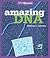 Amazing DNA (Microquests)
